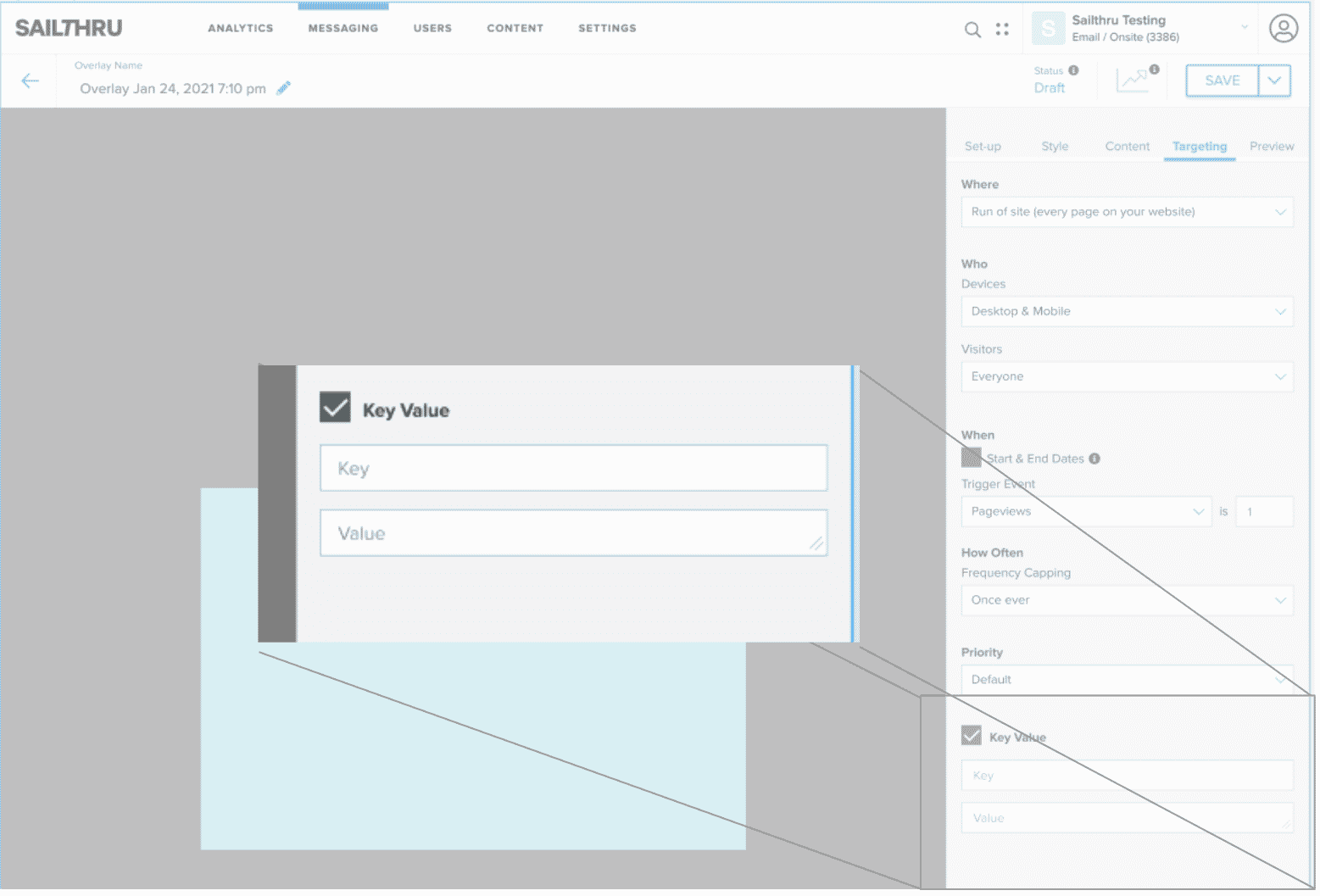 Overlays Targeting With New JS Capabilities Sailthru Documentation